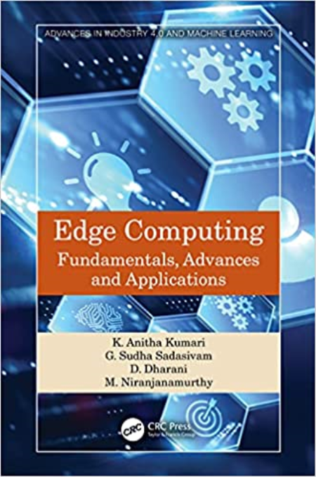 Edge Computing: Fundamentals, Advances and Applications (True EPUB)