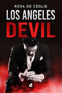 Rosa De Ceglie - Los Angeles Devil (2022)