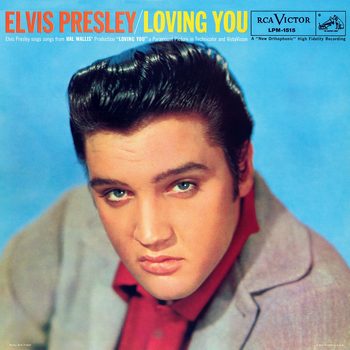 Loving You (1957) [2020 Reissue]