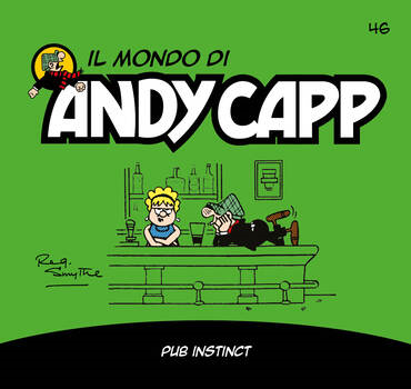 Il mondo di Andy Capp 46 - Pub instinct (2023)