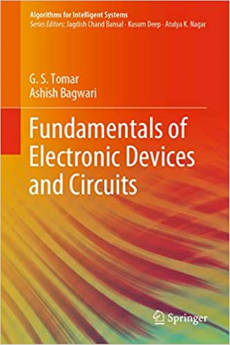 Fundamentals of Electronic Devices and Circuits (Algorithms for Intelligent Systems)