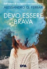 Alessandro Q. Ferrari – Devo essere brava (2020)