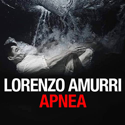 Lorenzo Amurri - Apnea (2022) (mp3 - 128 kbps)