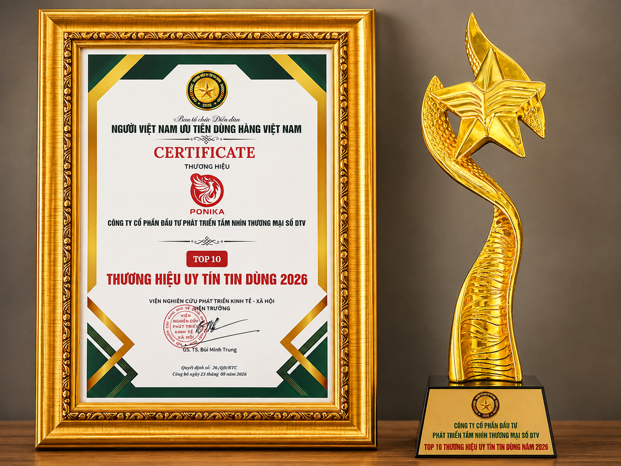 Giấy chứng nhận và Cúp Top 10 Thương Hiệu Uy Tín Tin Dùng 2026 - PONIKA