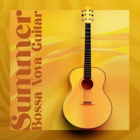Jazz Guitar Club - Summer Bossa Nova Guitar : Smooth Lounge Instrumental Acoustic Jazz (2022)