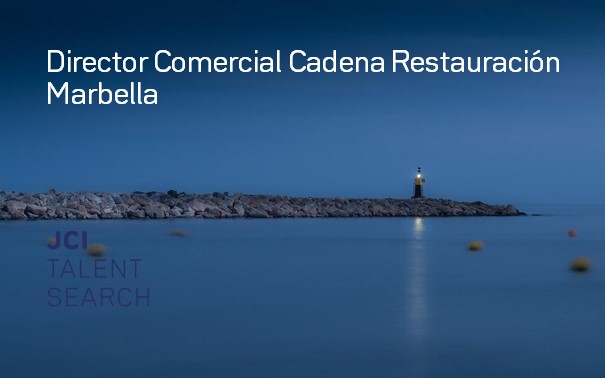 Director Comercial Cadena de Restauración Marbella