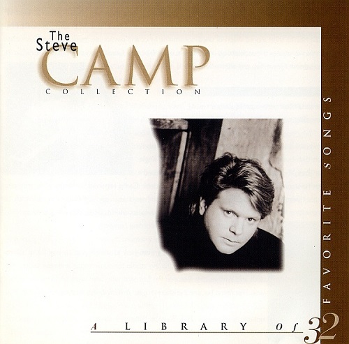 Steve Camp - The Steve Camp Collection: A Library of 32 Favorite Songs (2 CD) (1995)