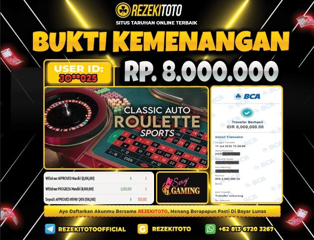 BUKTI KEMENANGAN 12 JULI 2025 AUTO ROULETTE 72 8 JUTA 