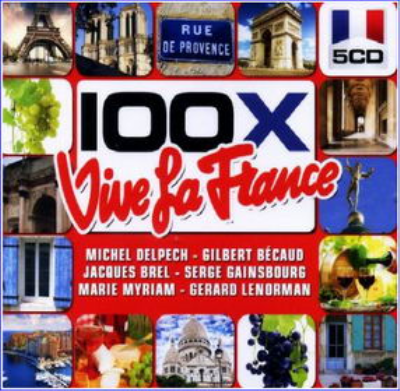 2ecd1d79 1e52 4899 9a84 65d0d4831fbf - 100x Vive La France (2013) FLAC