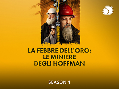 La febbre dell'oro: le miniere degli Hoffman - Stagione 1 (2023) [Completa] DLMux 1080p E-AC3+AC3 ITA