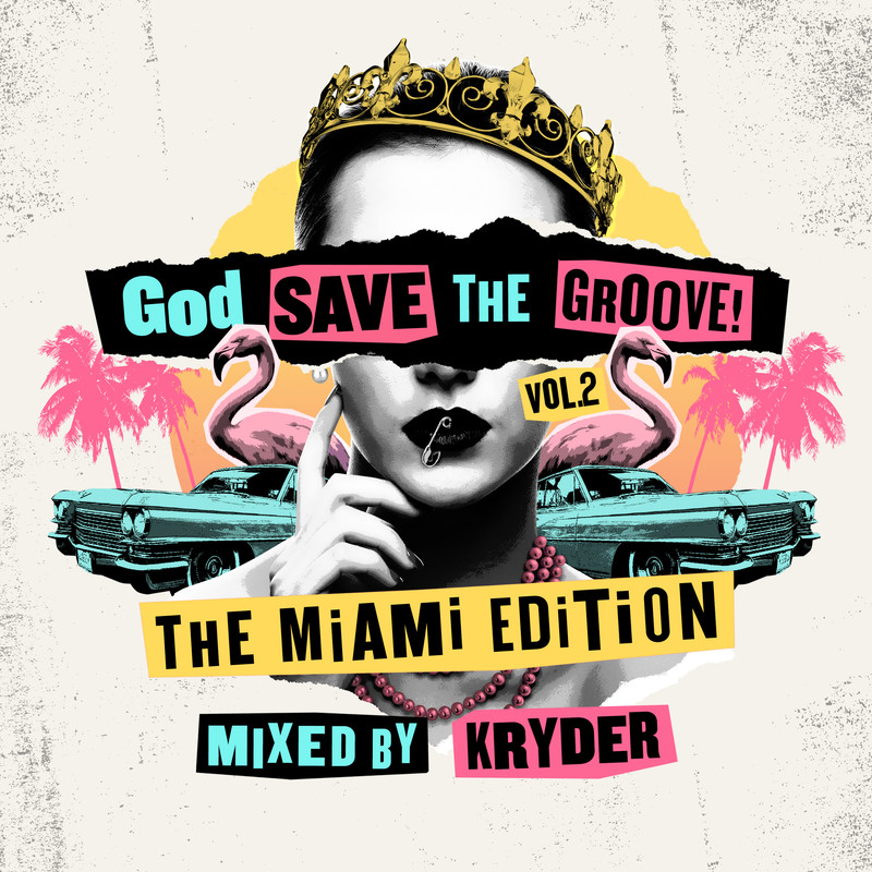 VA - God Save The Groove Vol. 2: The Miami Edition (Mixed By Kryder) (2019) mp3 320 Kbps