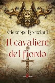 Giuseppe Bresciani - Il cavaliere del fiordo (2022)