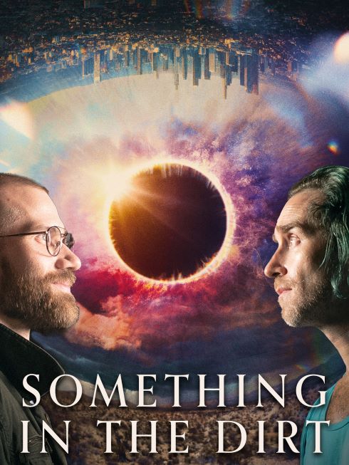Coś tutaj jest / Something in the Dirt (2022) PL.1080p.AMZN.WEB-DL.H264.DD2.0-K83 / Lektor PL