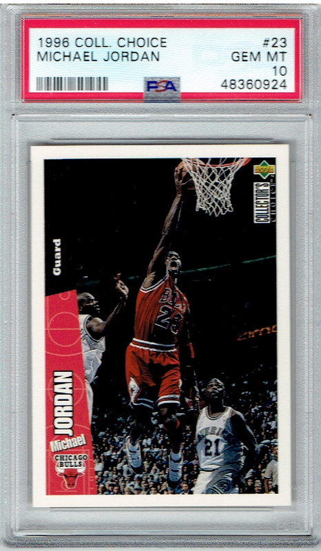 1996 Coll Choice_23 Michael Jordan PSA 10 (3)