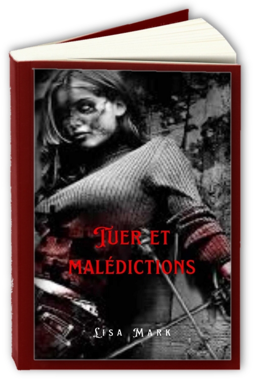 Tuer-Et-Maledictions-French-Edition-Lisa-Mark.jpg