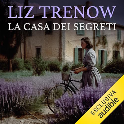 Liz Trenow - La casa dei segreti (2023) (mp3 - 128 kbps)