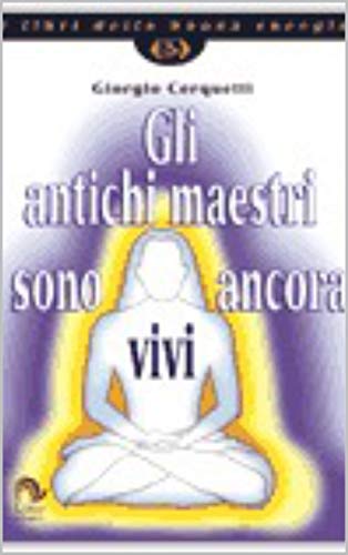 Giorgio Cerquetti – Gli antichi maestri sono ancora vivi (2020)