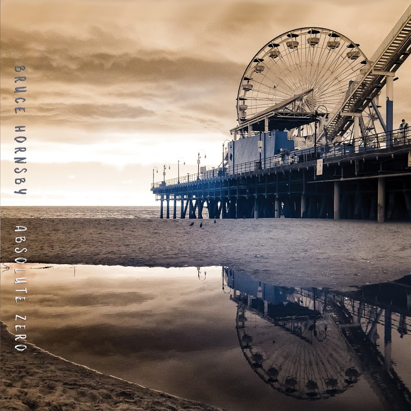 Bruce Hornsby - Absolute Zero (2019) .mp3 -320 Kbps
