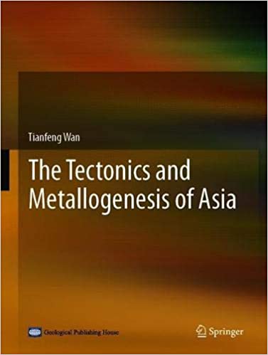 The Tectonics and Metallogenesis of Asia