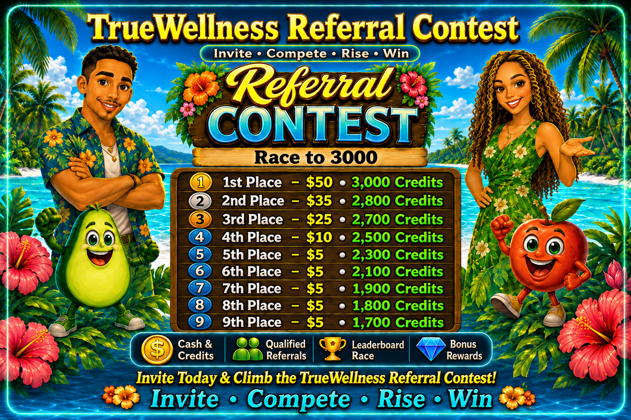 TrueWellness Traffic Referral Contest