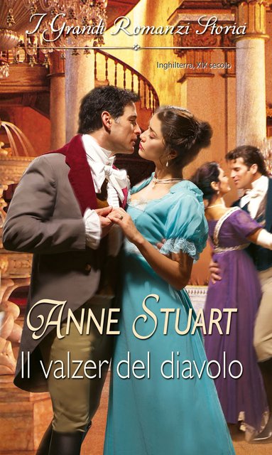 Anne Stuart - Il valzer del diavolo (2019)