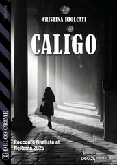Cristina Biolcati – Caligo (2026)