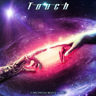 Touch - Tomorrow Never Comes (2021).FLAC