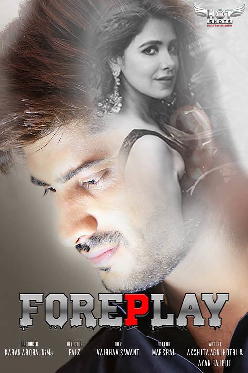 18+ Foreplay (2020) Hindi Short Film 720p HDRip 200MB Download