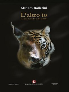 Miriam Ballerini - L'altro io. Storia del mostro delle lacrime (2023)