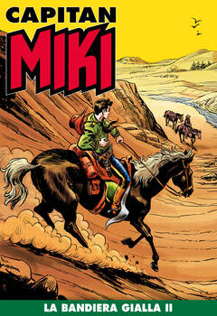 Capitan Miki 131 - La bandiera gialla II (2021)
