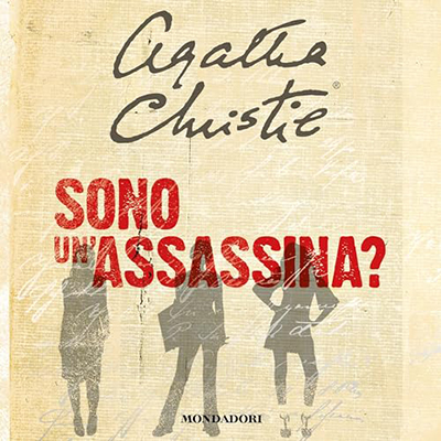Agatha Christie - Sono un'assassina？(2024) (mp3 - 128 kbps)
