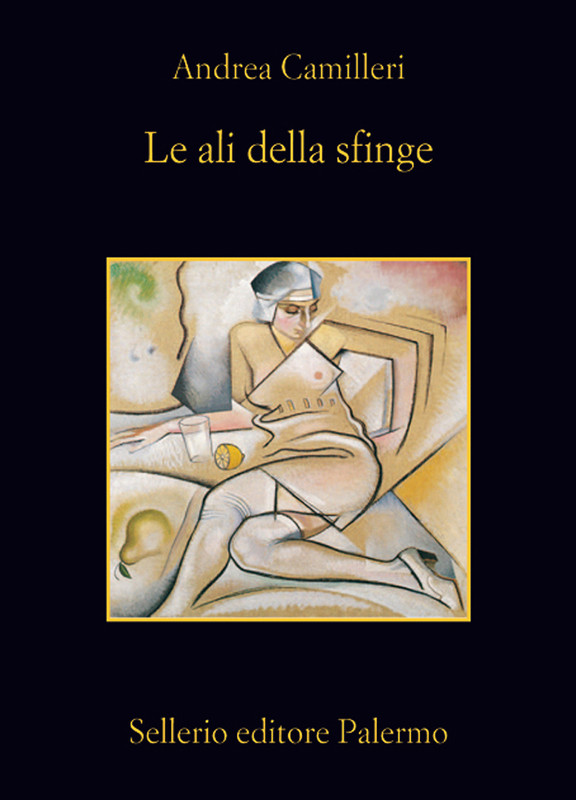 Andrea Camilleri – Le ali della sfinge (2012)