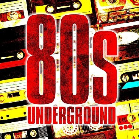 VA - 80s Underground (2020)