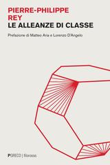 Pierre-Philippe Rey – Le alleanze di classe (2026)