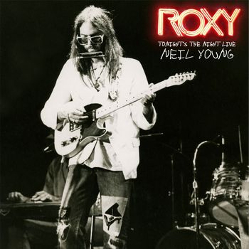 Roxy: Tonight's The Night Live (1975) [2018 Remaster]