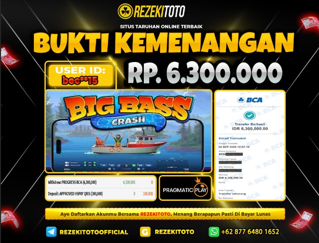 BUKTI KEMENANGAN 4 SEPTEMBER 2025 BIG BASS CRASH 6 JUTA 