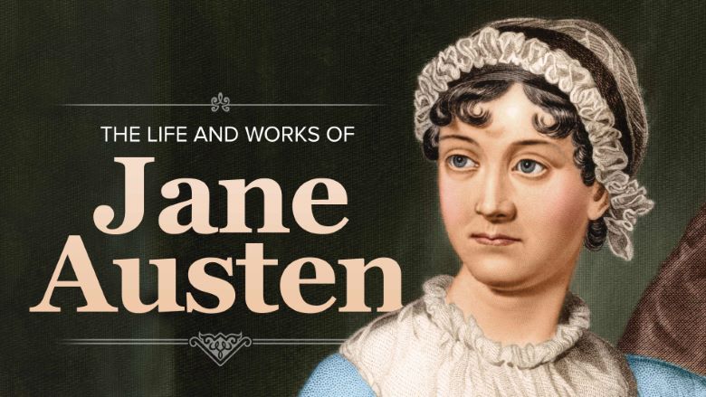 TTC - The Life and Works of Jane Austen