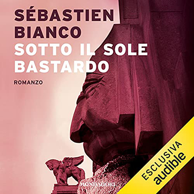 Sebastien Bianco - Sotto il sole bastardo (2021) (mp3 - 128 kbps)