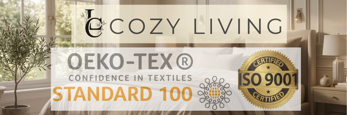 COZY LIVING Certification & Quality Standards
