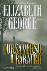 Elizabeth George – Corsa verso il baratro (2019)