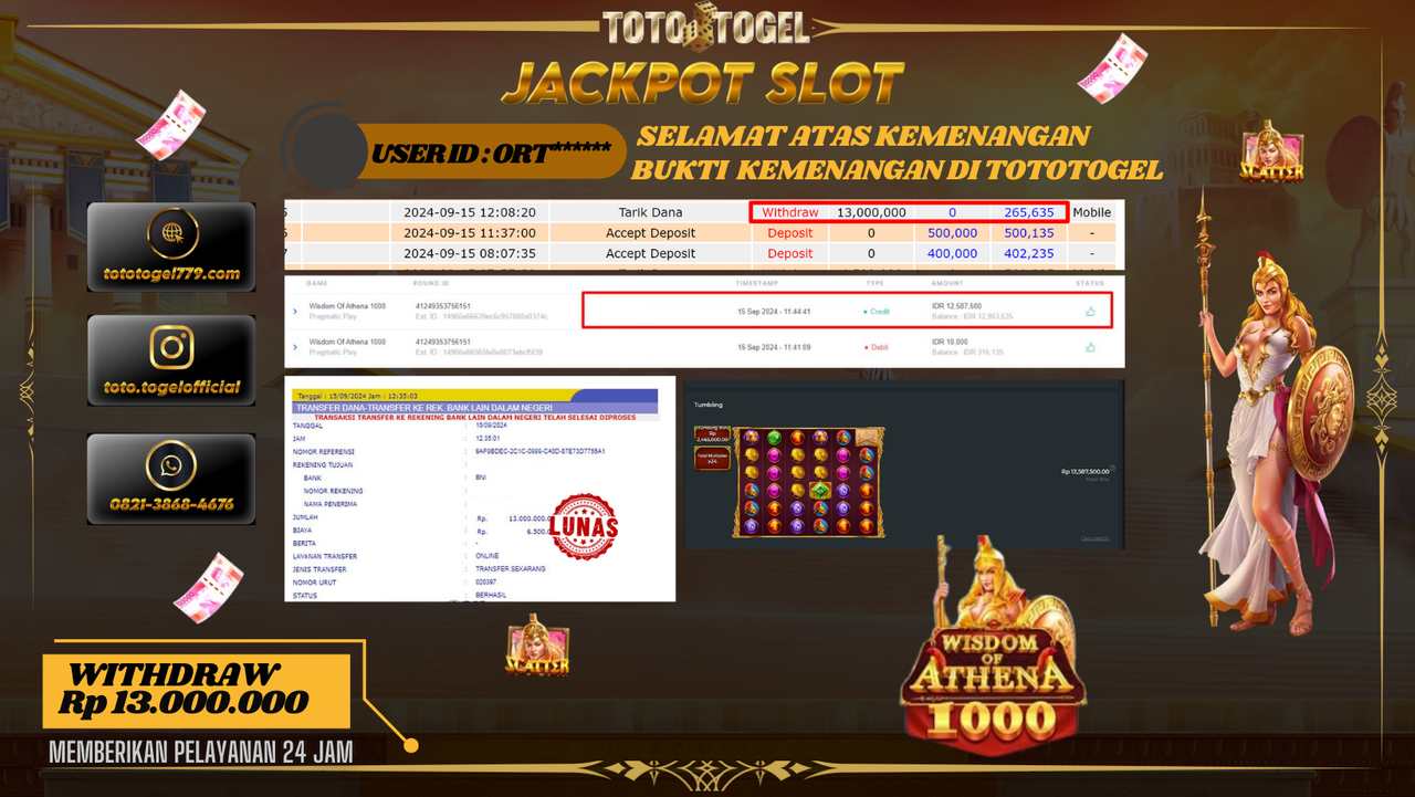 Bukti Kemenangan Permainan Slot Wisdom Of Athena 1000 Dengan ID : ORT***** Terbayar Lunas!!