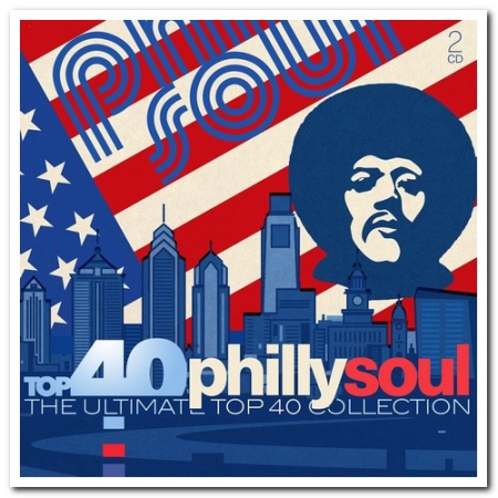 ba2752b0 91ab 439f bb30 c5e9d8a76a54 - VA - Top 40 Philly Soul - The Ultimate Top 40 Collection [2CD Set] (2018) [CD Rip]