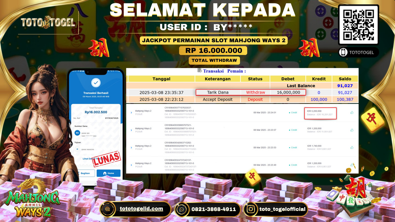 Bukti Pembayaran Jackpot  Permainan Slot Mohjong Ways 2  ID:BY***** LUNAS