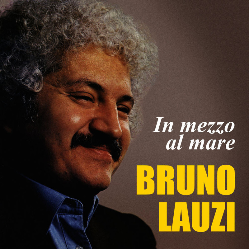 Bruno Lauzi - In mezzo al mare (Album, Replay Music, 2013) FLAC