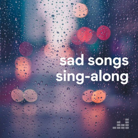 VA - Sad Songs Sing-along (2020)