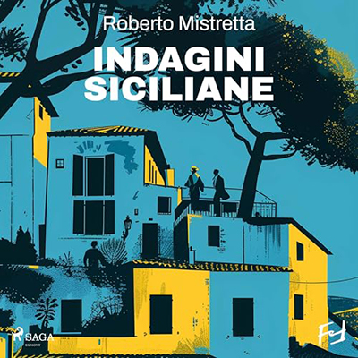 Roberto Mistretta - Indagini siciliane - La serie del Maresciallo Bonanno (2024) (mp3 - 128 kbps)