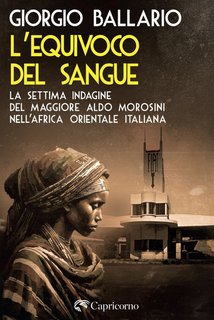 Giorgio Ballario - L’equivoco del sangue (2024)