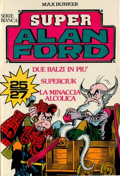 Super Alan Ford Serie Bianca 009 - Numeri 025, 026, 027 (1986)