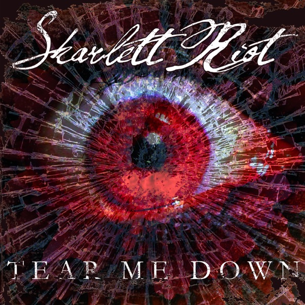 [Image: Skarlett-Riot-Tear-Me-Down-2013.jpg]