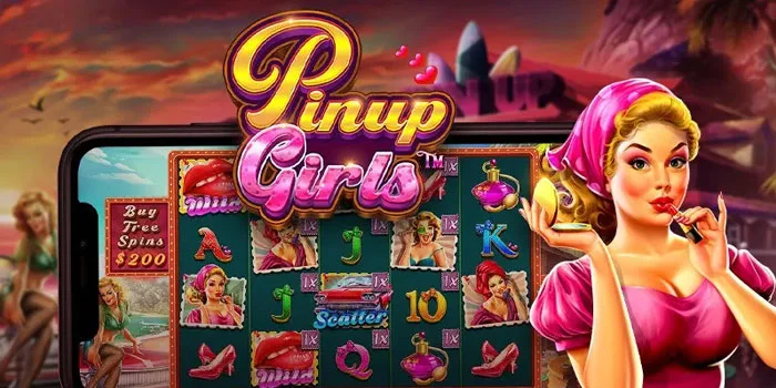 Strategi Bermain Dengan Pola Jackpot di Slot Pinup Girls